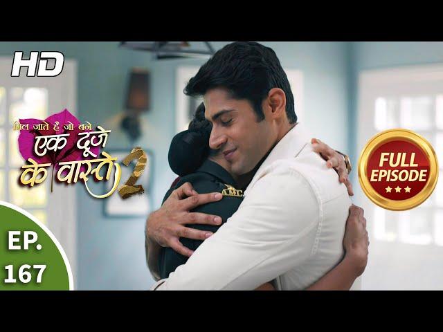 Ek Duje Ke Vaaste 2 - Ep 167 - Full Episode - 19th January, 2021