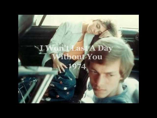 Carpenters - I Won't Last A Day  Without You 1974. Tradução e Legendas em Português.