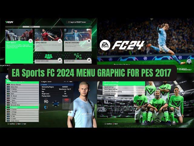 PES 2017 | EA Sports FC 24 Menu Graphic For All Patches  ( Download & Install )