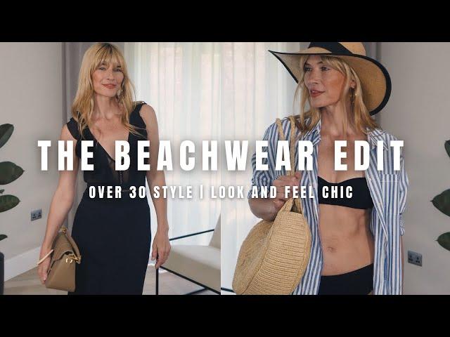 HOW TO LOOK AND FEEL CHIC IN BEACHWEAR THIS SUMMER | Over 30 Swimwear (2023)