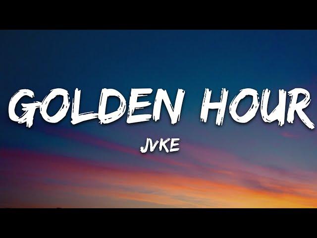 JVKE - golden hour (Lyrics)