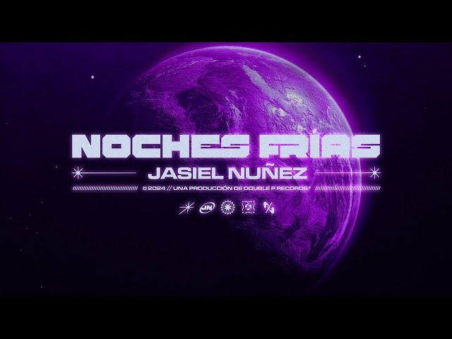 Noches Frías- Jasiel Nuñez (Lyric Video)