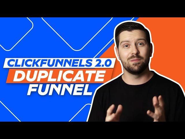 ClickFunnels 2 0 Duplicate Funnel