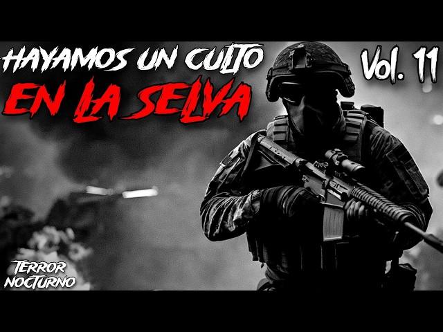 EX-GAFE CUENTA sus HISTORIAS de TERROR MILITARES en las FUERZAS de ELITE MEXICANAS Vol. 11