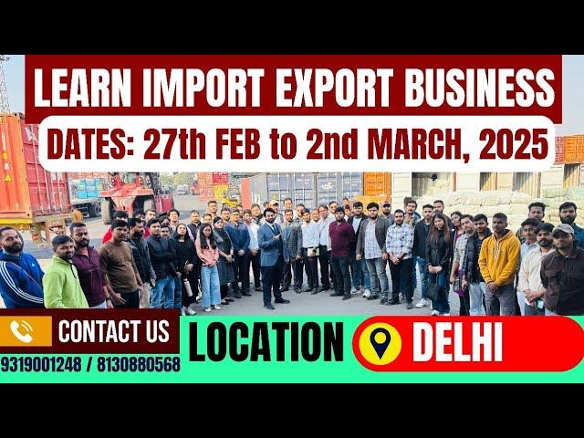 Import Export Course in Delhi ? Best Institute for import export business | Harsh Dhawan