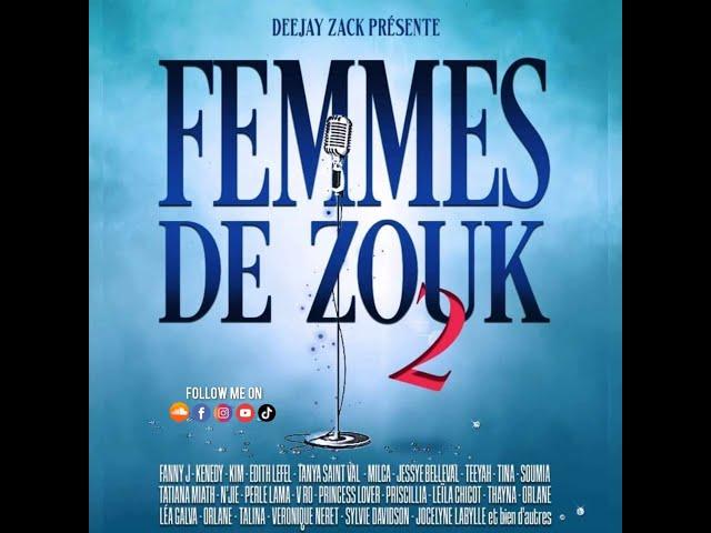 Deejay Zack - FEMMES DE ZOUK #2