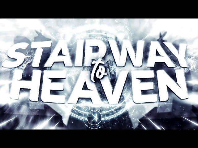 Stairway to Heaven [Hardcore Mode] // VERIFIED (TIER 19)