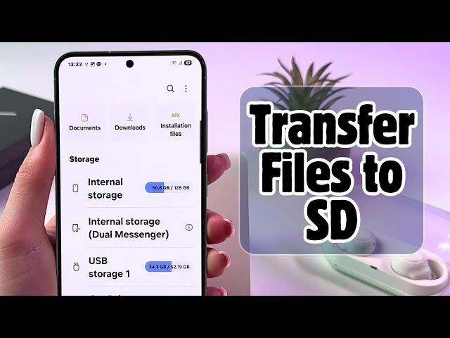 Samsung Galaxy S25 - Easy File Transfer to and from SD Card