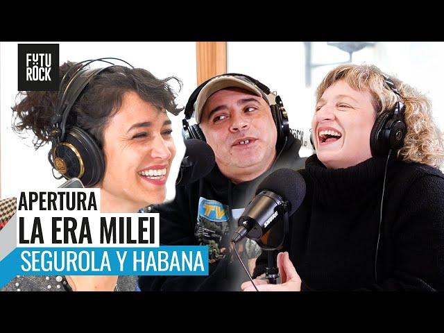 ERA MILEI ¿Hay lugar para discutir? Con Julia Mengolini, Pitu Salvatierra y Gabi Borrelli #Segurola