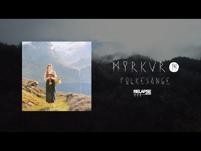 MYRKUR - Folkesange [FULL ALBUM STREAM]