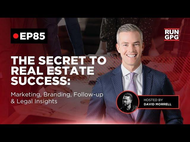 Ryan Serhant - The Secret to Real Estate Success: Marketing, Branding, Follow-up & Legal Insights