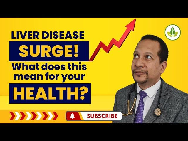 Liver Disease Surge - Shocking Impact on Your Health