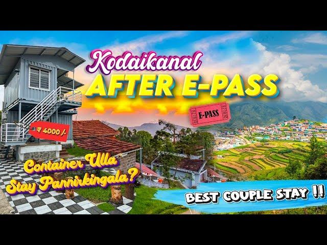 Kodaikanal after E-Pass | 2 Days Trip | Tourist Places to visit in Kodaikanal