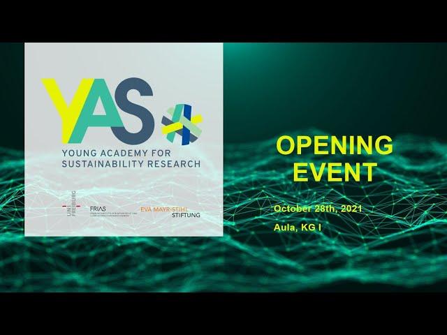 Opening Event of the Young Academy for Sustainability Research on 28 October 2021