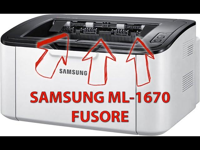 Samsung ML-1670 • Come Sostituire il Fusore