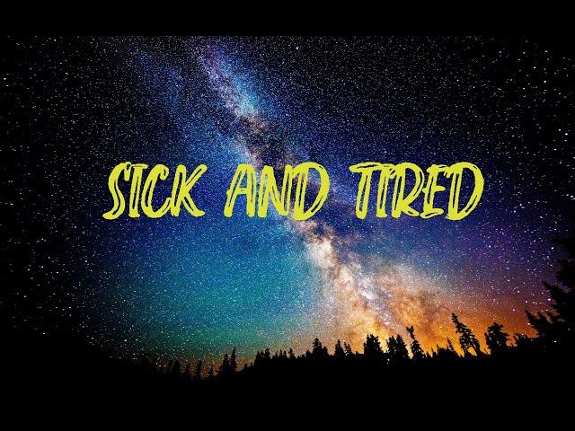 iann dior feat Machine Gun Kelly - Sick and Tired (Lyric Video)