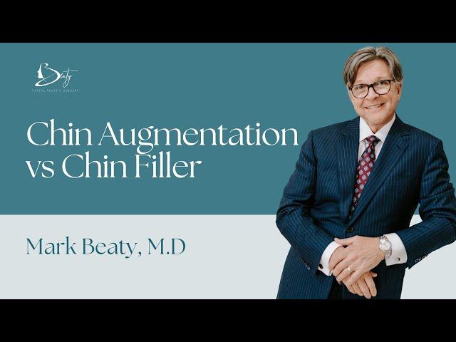 Chin Augmentation vs. Chin Filler: Which is Right for You?