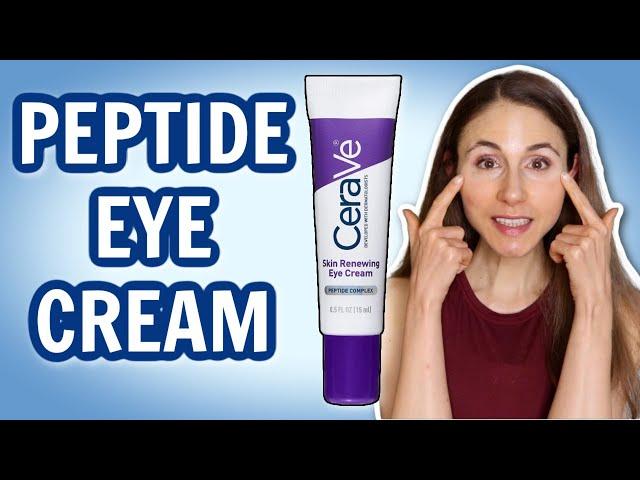 NEW CERAVE SKIN RENEWING EYE CREAM   DERMATOLOGIST @DrDrayzday