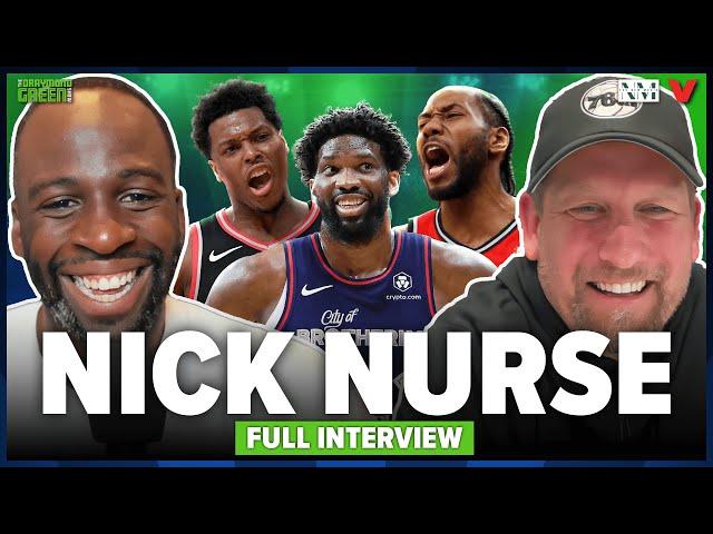 Nick Nurse on coaching Joel Embiid & 76ers, Kawhi's Raptors title & departure | Draymond Green Show