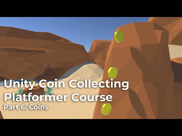 Unity Coin Collecting Platformer Part 6: Coins