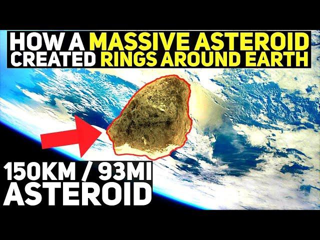 A Huge Ancient Asteroid Left Debris Rings Around Earth