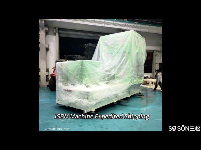 Liuzhou Sansong Injection Stretch Blow Molding Machine (ISBM) Shipment 2025/1/08