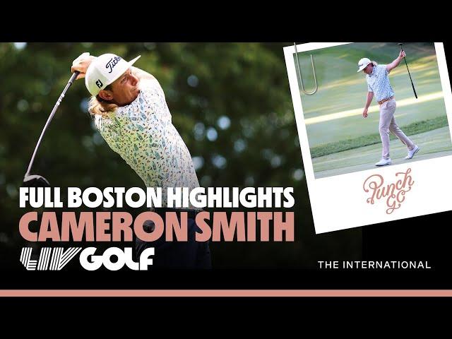 Cameron Smith FULL HIGHLIGHTS | Invitational Boston