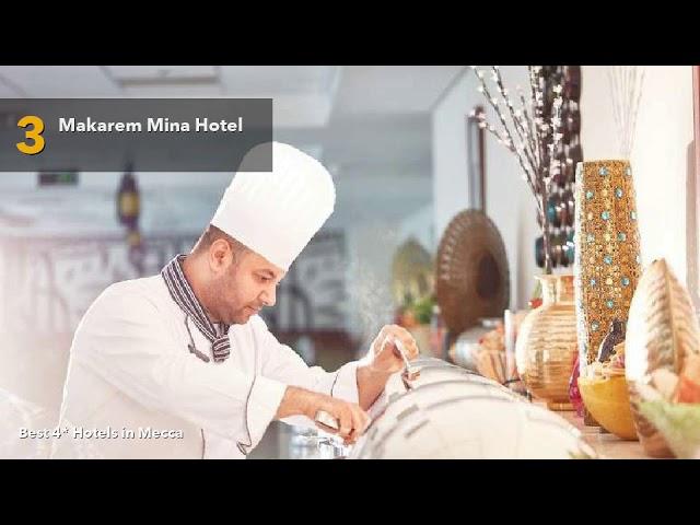  Best 4 star Hotels in Mecca, Saudi Arabia