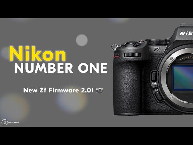 Nikon Number 1 Selling - First Time - Due To Z5II - BCN | New Firmware Zf-Minor Update | Matt Irwin