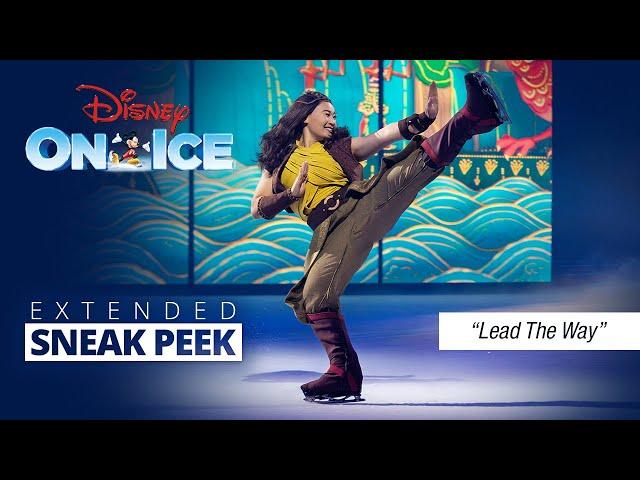 Lead the Way | Disney's Raya and the Last Dragon Live | Disney On Ice full performance