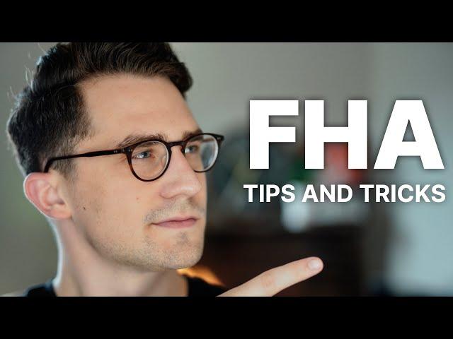 10 FHA Loan Down Payment TIPS AND TRICKS