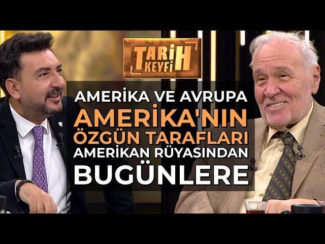 Tarih Keyfi - Amerika ve Avrupa | Prof. Dr. İlber Ortaylı