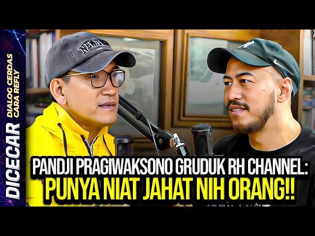 LIVE! PANDJI PRAGIWAKSONO GRUDUK RH CHANNEL: PUNYA NIAT JAHAT NIH ORANG!!