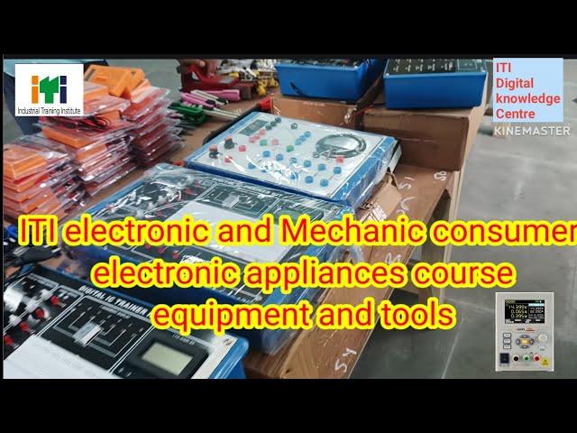 iti electronic and Mechanic consumer electronic appliances tools and equipments, part 2