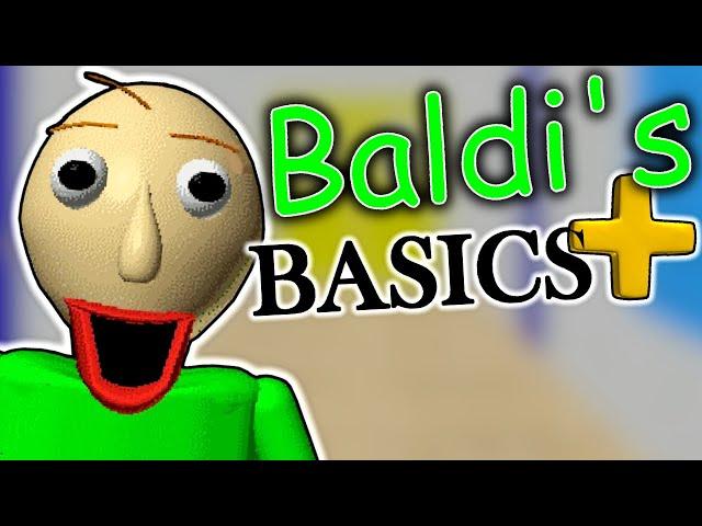 BALDI'S BASICS PLUS IS HERE! | (Full Gameplay)