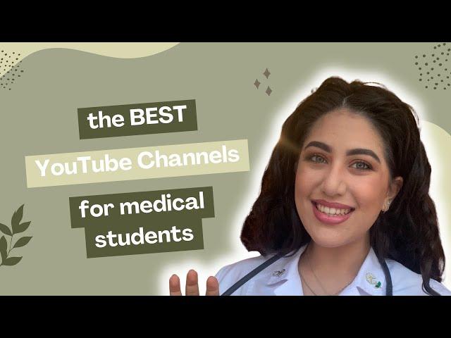 The BEST YouTube Channels for Medical School