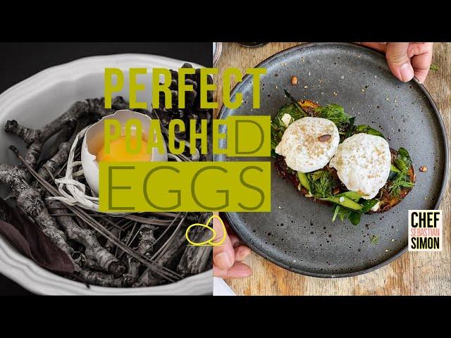 The Perfect Poached Eggs | Ooze factor WARNING | Chef Sebastian Simon