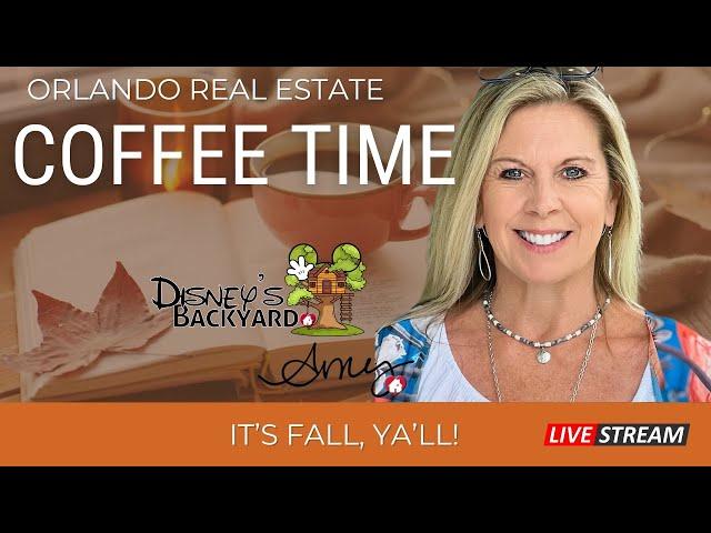 Coffee Time with Amy Kidwell | Orlando Real Estate Livestream