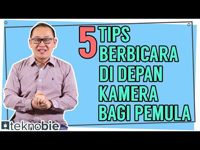 5 Tips Berbicara public speaking Di Depan Kamera Bagi Pemula