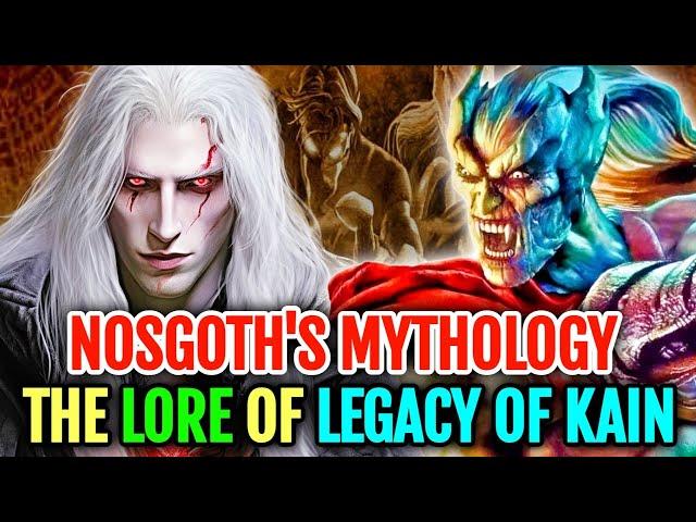 Nosgoth's Mythology - History, Pillars And Races Of Nosgoth Explored |The Lore Of Legacy of Kain