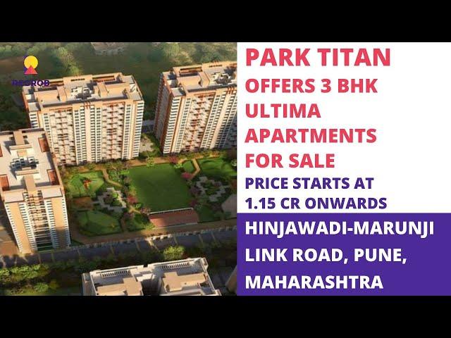 3 BHK Apartments For Sale in Hinjawadi Pune |️8377002477 | Park Titan | Price starts 99.2 L Onwards