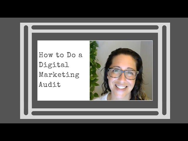 How to Do a Digital Marketing Channel Audit - Video - ModernDigital.co