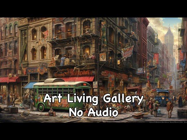 TV Wall Art Slideshow | Exploring Urban Realism: Metropolitan Art Delights (No Sound)