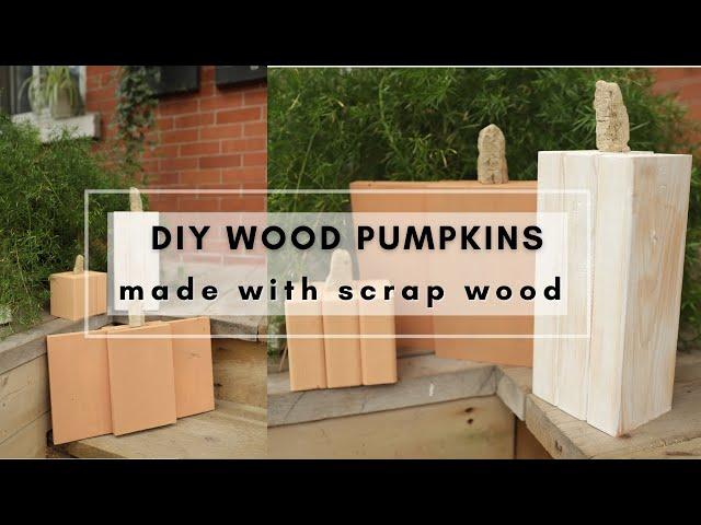 DIY Wood Pumpkins made with Scrap Wood | Fall Decor