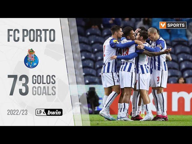 FC Porto: Os 73 golos na Liga 2022/23