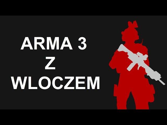 Arma 3 #21: Wlocz lata Black Hawk'iem