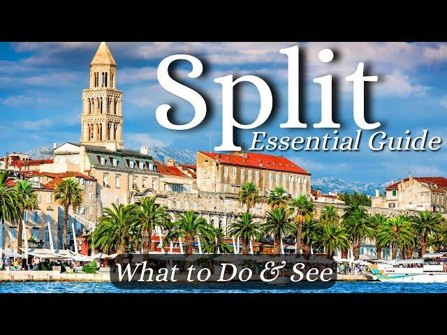 Split, Croatia - Best Things to Do & See - Essential Travel Guide