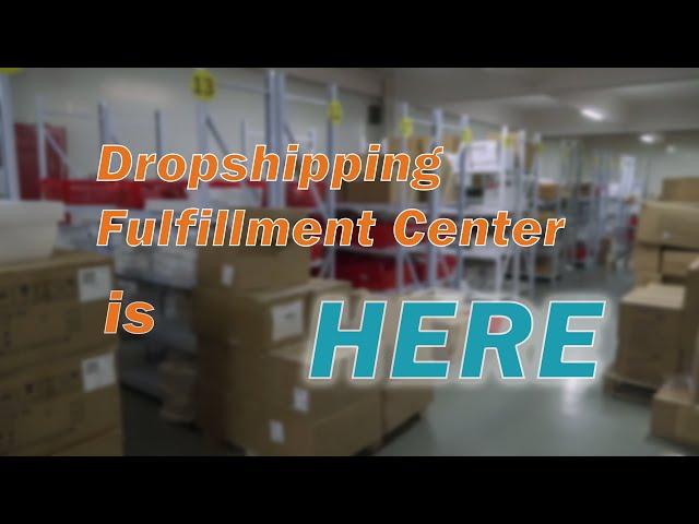 Dropshipping Fulfillment Center sourcing agent from China makes your business boom!