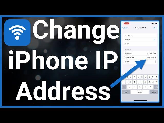 How To Change IP Address On iPhone