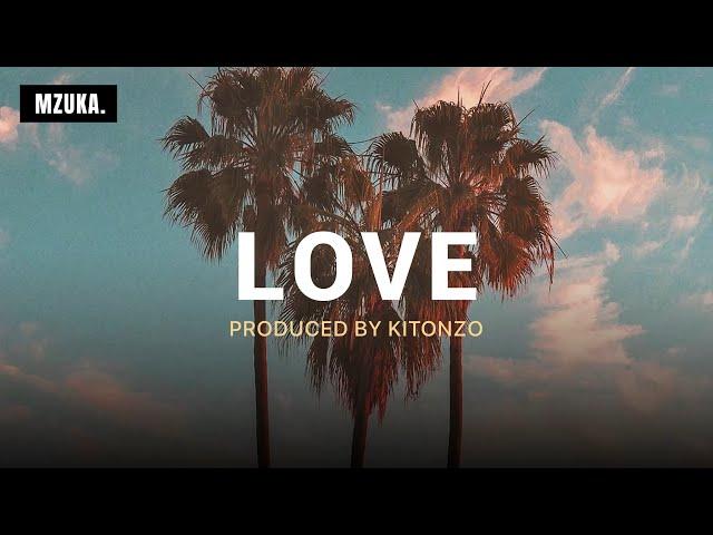 "Love" Bongo Fleva Instrumental Beat | Prod. By Kitonzo